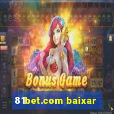 81bet.com baixar